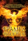 When flames burn brighter : (Anthologie) - eBook