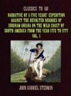 Narrative of a five years' Expedition against the Revolted Negroes of Surinam Guiana on the Wild Coast of South America From the Year 1772 to 1777 Vol. 1 - eBook
