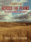 Across the Plains, with other Memories and Essays - eBook