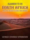 North Africa and the Desert Scenes and Moods - eBook