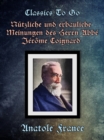 Nutzliche und erbauliche Meinungen des Herrn Abbe Jerome Coignard - eBook