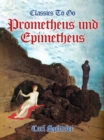 Prometheus und Epimetheus - eBook