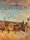 Jerusalem, Teil 2: Im Heiligen Land (Erzahlung) - eBook