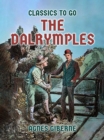 The Dalrymples - eBook