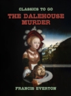 The Dalehouse Murder - eBook