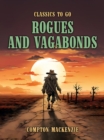 Rogues and Vagabonds - eBook