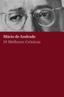 10 Melhores Cronicas - Mario de Andrade - eBook