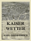 Kaiserwetter - eBook
