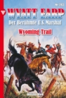 Wyoming Trail : Wyatt Earp 283 - Western - eBook