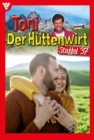 E-Book 361-370 : Toni der Huttenwirt Staffel 37 - Heimatroman - eBook