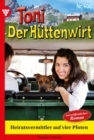 Heiratsvermittler auf vier Pfoten : Toni der Huttenwirt 400 - Heimatroman - eBook