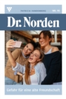 Gefahr fur eine alte Freundschaft : Dr. Norden 95 - Arztroman - eBook
