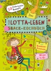 Mein Lotta-Leben: Das Snack-Kochbuch : 50 kinderleichte Rezepte. Von Baumhaus-Sandwich bis Wraps to Go - eBook