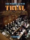 Trial Of The Major War Criminals Before The International Military Tribunal, Nuremburg, 14 November 1945 - 1 October 1946 Volume 17 - eBook
