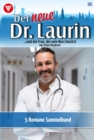 5 Romane : Der neue Dr. Laurin - Sammelband 5 - Arztroman - eBook