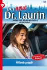 Millionar gesucht! : Der neue Dr. Laurin 121 - Arztroman - eBook