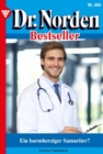 Ein barmherziger Samariter? : Dr. Norden Bestseller 504 - Arztroman - eBook