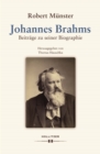 Johannes Brahms : Beitrage zu seiner Biographie - eBook