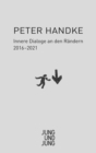 Innere Dialoge an den Randern : 2016-2021 - eBook