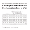 Kosmopolitische Impulse : Das Integrationshaus in Wien - Book