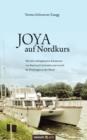 JOYA auf Nordkurs : Mit dem selbstgebauten Katamaran von Basel nach Schweden und zuruck bis Winningen an der Mosel - eBook