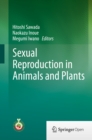 Sexual Reproduction in Animals and Plants - eBook