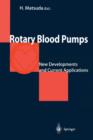 Rotary Blood Pumps : New Developments and Current Applications - Book