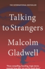 Talking to Strangers - eBook