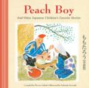 Peach Boy And Other Japanese Children's Favorite Stories - Book