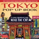 Tokyo Pop-Up Book : A Comic Adventure with Neko the Cat - A Manga Tour of Tokyo's most Famous Sights - from Asakusa to Mt. Fuji - Book