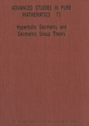 Hyperbolic Geometry And Geometric Group Theory - Book