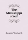 The Mississippi scout - Book
