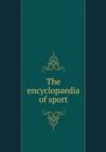 The encyclopaedia of sport - Book