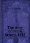 The story of Laura Secord, 1813 - Book