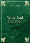 Wine, bad and good - Book
