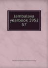 Jambalaya yearbook 1952 - Book