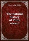The natural history of Pliny : Volume 2 - Book