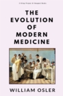 The Evolution of Modern Medicine - eBook