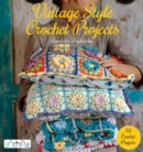 Vintage Style Crochet Projects - Book