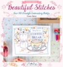 Beautiful Stitches: Over 100 Freestyle Embroidery Motifs - Book