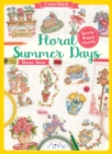 Cross Stitch: Floral Summer Days : Lovely Happy Charts - Book