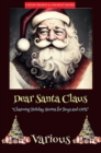 Dear Santa Claus : "Charming Holiday Stories for Boys and Girls" - eBook