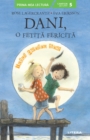 Dani, O Fetita Fericita. Totul Pentru Tine - eBook