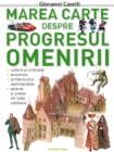 Marea Carte Despre Progresul Omenirii - eBook