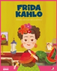 Frida Kahlo : Micii eroi - eBook