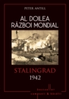 Al Doilea Razboi Mondial - 06 - Stalingrad 1942 - eBook