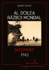 Al Doilea Razboi Mondial - 04 - Midway 1942 - eBook
