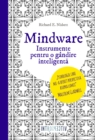 Mindware : Instrumente Pentru O Gandire Inteligenta - eBook