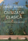 Civilizatia clasica. O istorie in zece capitole - eBook