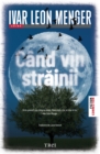 Cand vin strainii - eBook